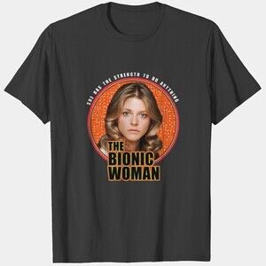 The Bionic Woman Active Retro Classic TV Show Graphic Fan Unisex T-Shirt